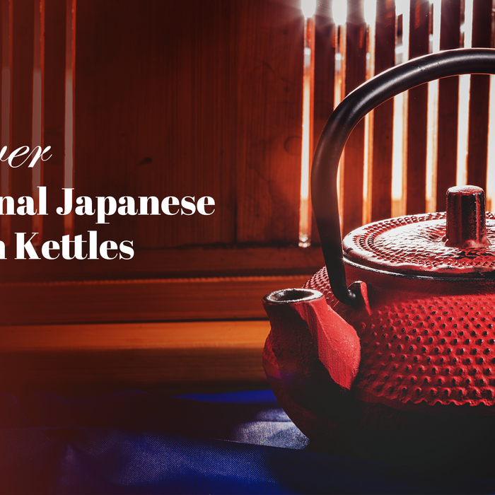 What is Tetsubin? Explore Traditional Japanese Cast Iron Kettles