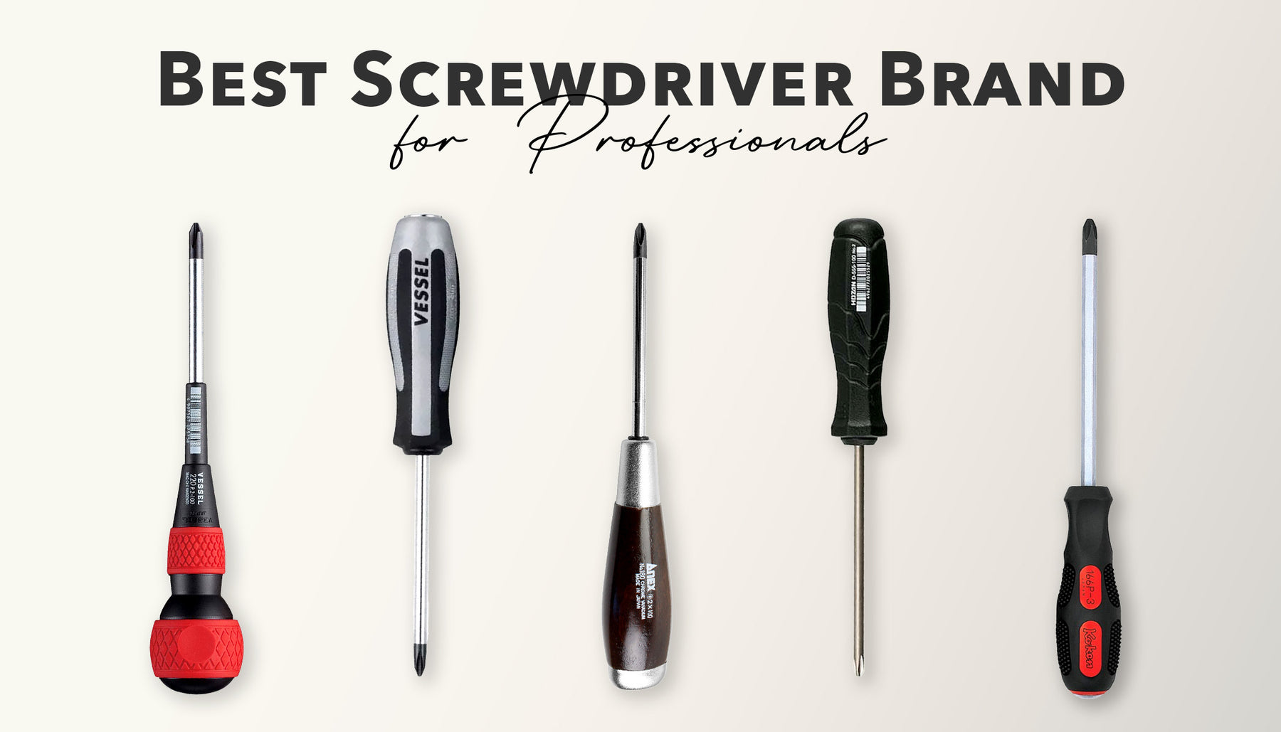 Top 7 Best Screwdriver Brands For Home Repair Professionals