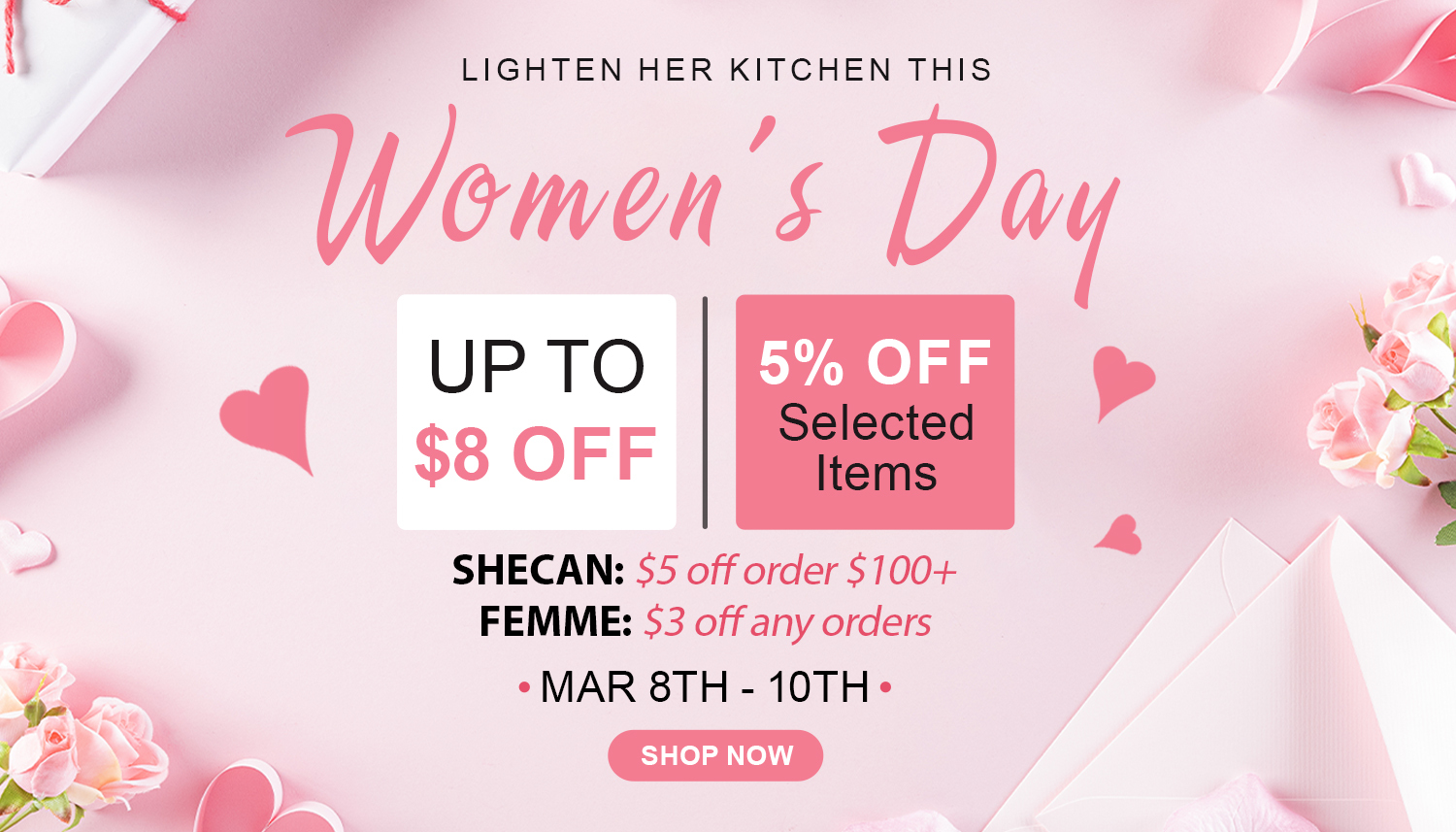 Celebrate Women's Day: Get 8% Off With Kiichin