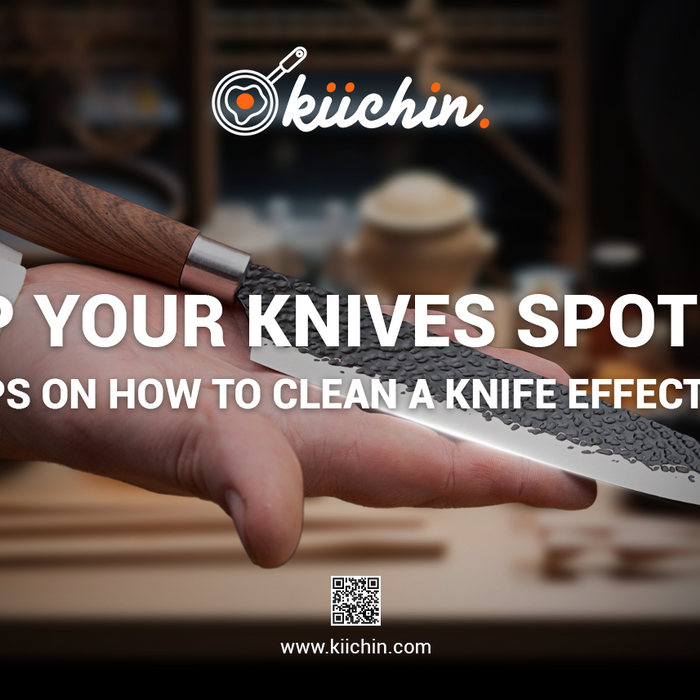 Keep Your Knives Spotless: 5 Tips on How to clean a knife effectively