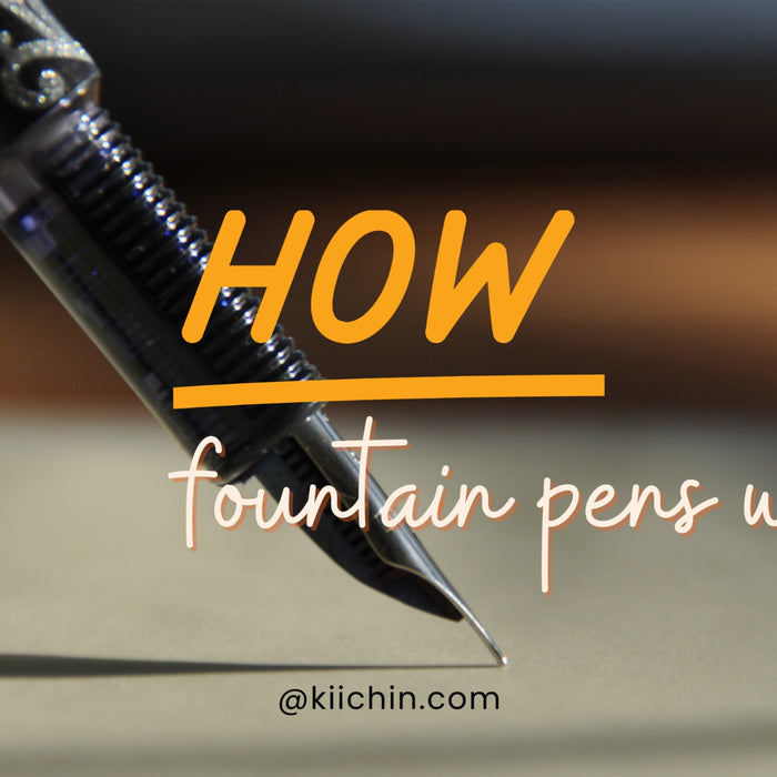 How Do Fountain Pens Work? Explore And Understand Mechanics