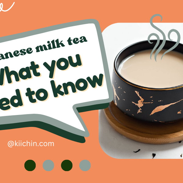 Japanese Milk Tea 101: What You Need to Know