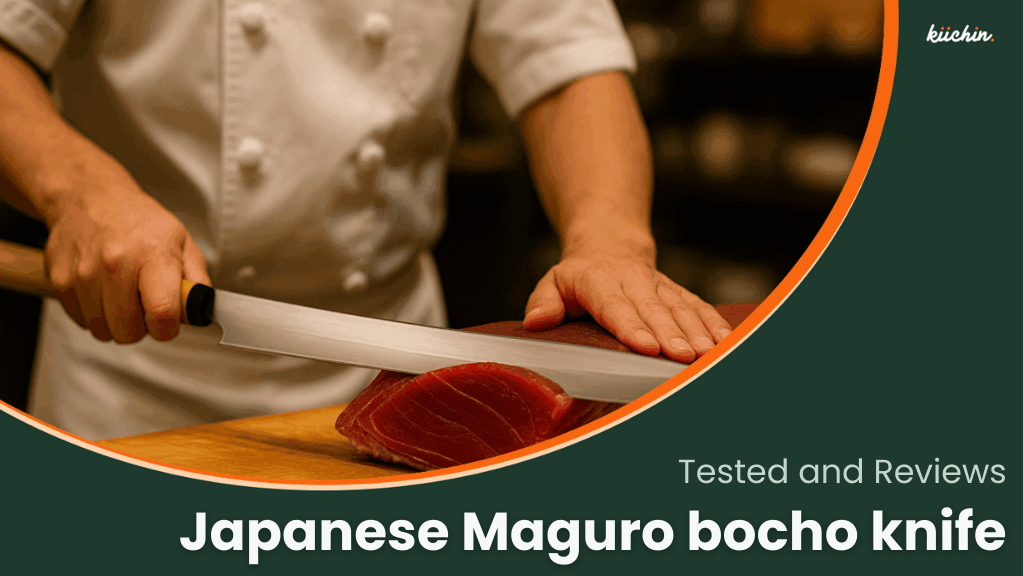 10+ Best Japanese Maguro bocho knife (tuna): Tested and Reviews