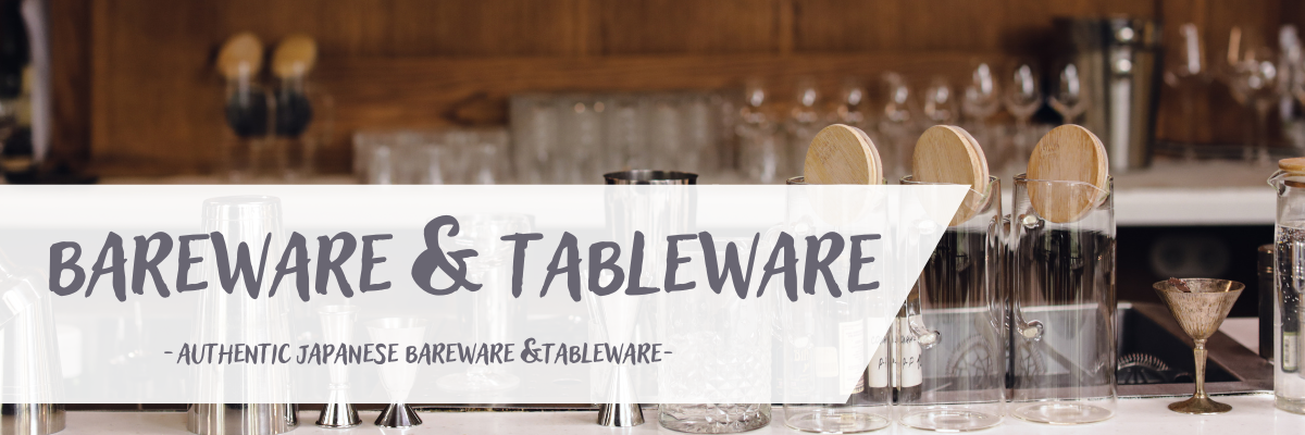 BARWARE & TABLEWARE